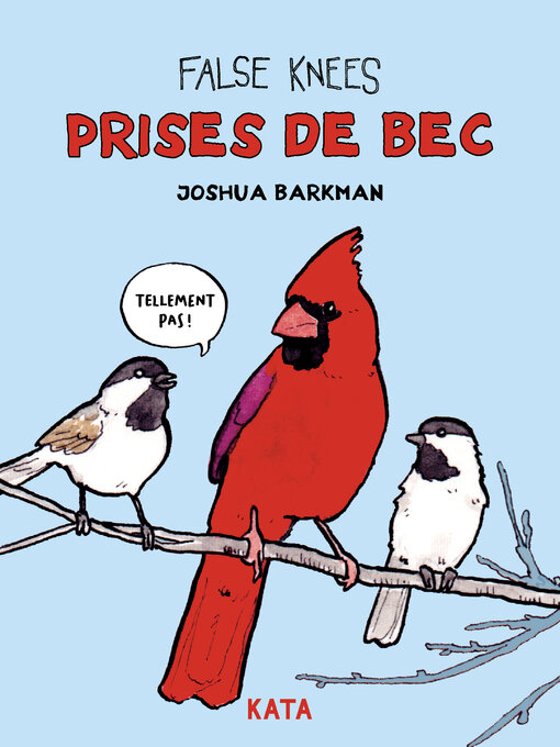 Title details for Prises de bec by Joshua Barkman - Wait list
